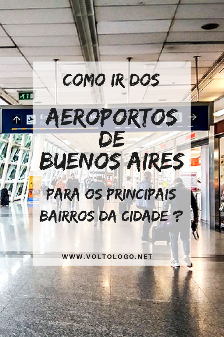 Como ir dos aeroportos de Buenos Aires (Aeroparque e Ezeiza), para os principais bairros da cidade? Descubra quais são algumas opções de transporte disponível e quanto custa cada uma delas.