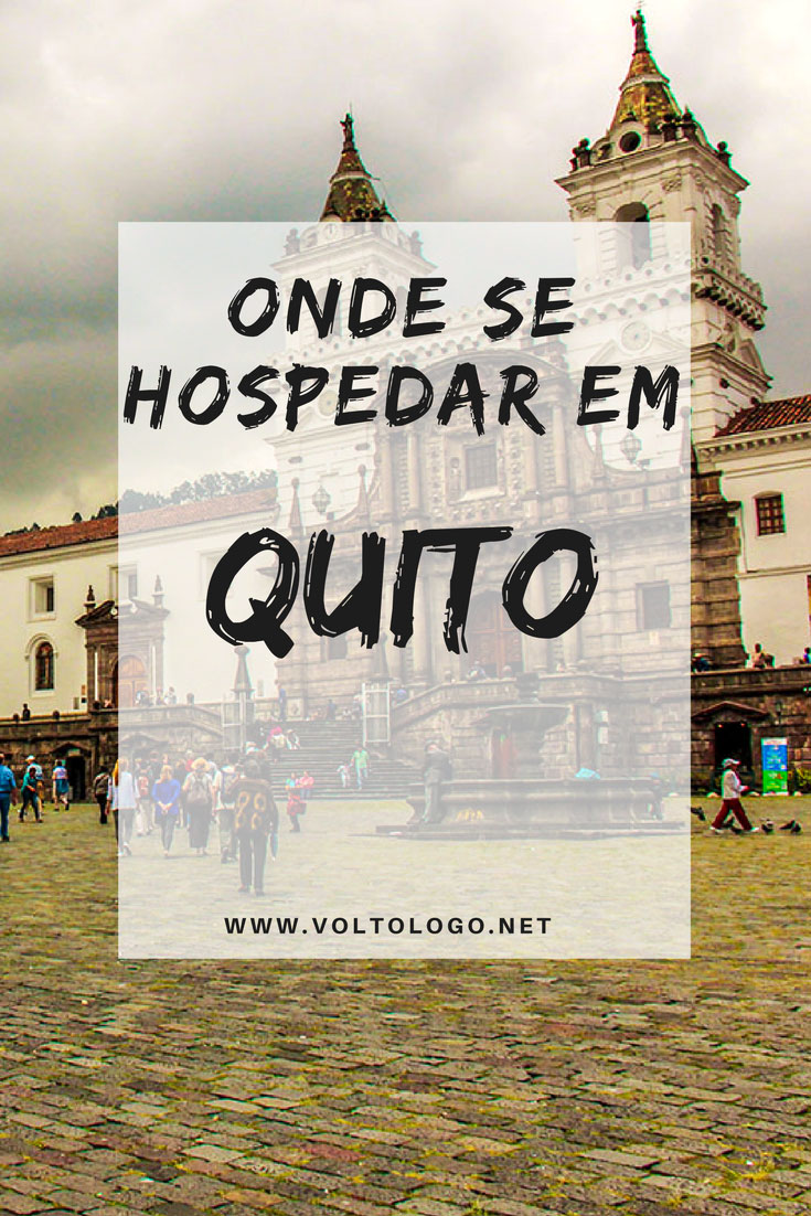 Onde ficar em Quito: Dicas de bairros, hostels e hotéis com ótimo custo-benefício para você se hospedar na capital equatoriana.