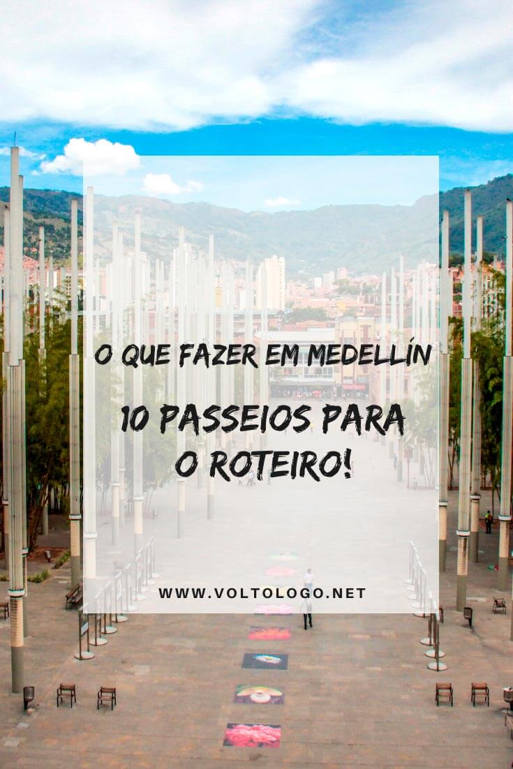 O que fazer em Medellín, na Colômbia: Descubra quais são as principais atrações, passeios, lugares para conhecer e pontos turísticos que você pode incluir no seu roteiro de viagem!