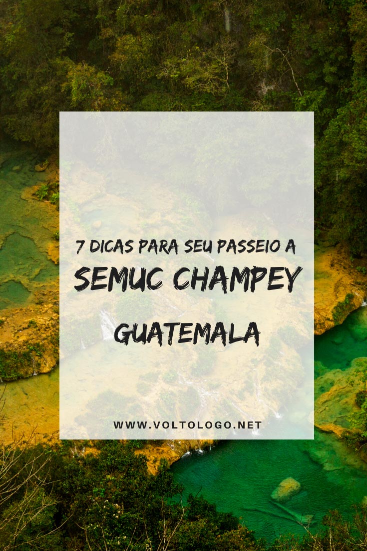 Semuc Champey, na Guatemala: Dicas práticas para visitar um dos destinos mais lindos do país!