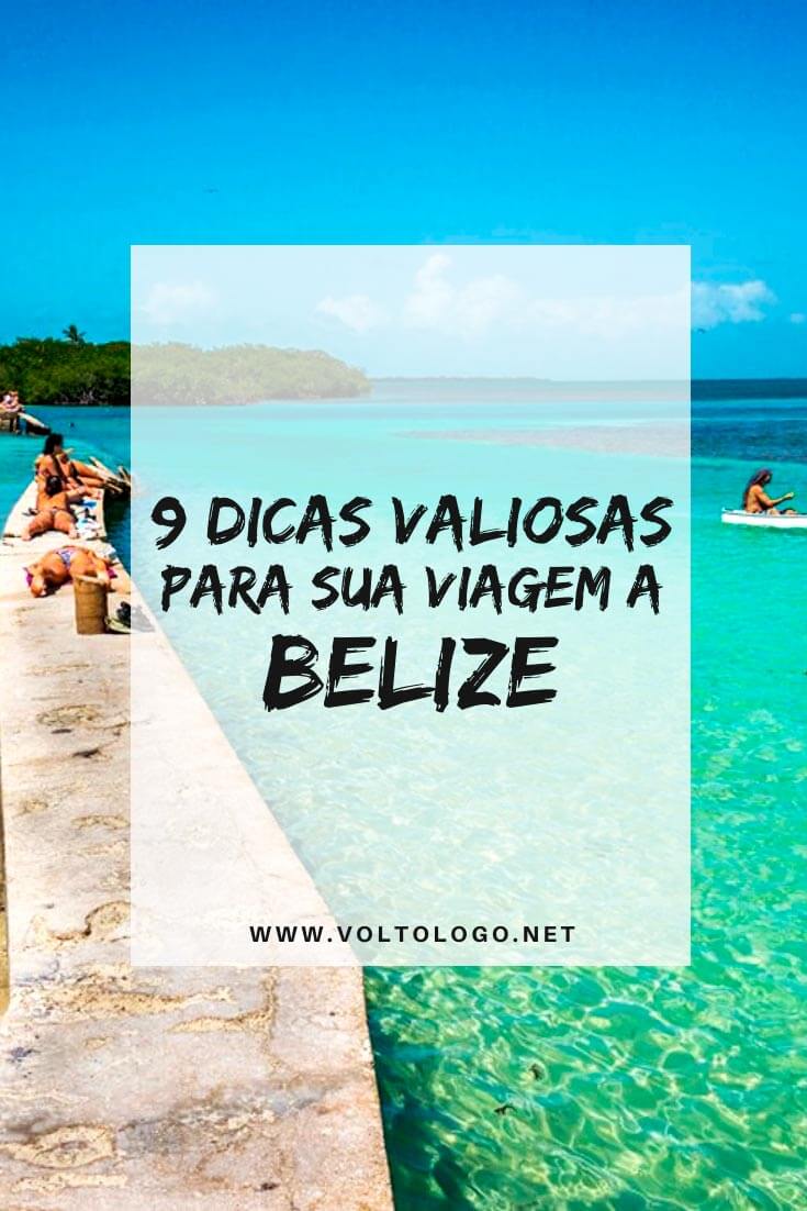 Viagem a Belize: Descubra como organizar o seu roteiro com dicas práticas sobre melhor época para viajar, quantos dias ficar, visto, câmbio, lugares para conhecer, passeios, hospedagem e segurança.