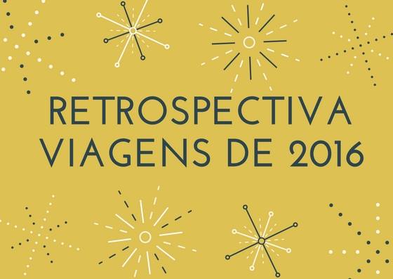 retrospectiva de melhores viagens