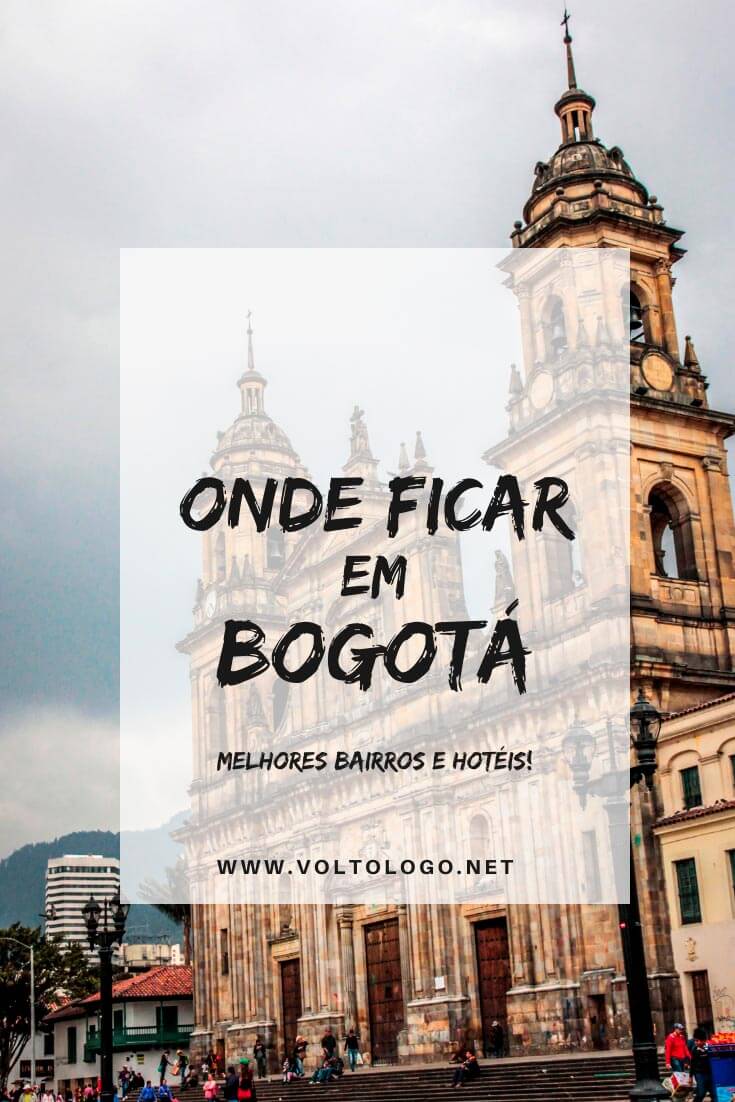 Onde ficar em Bogotá, na Colômbia: Descubra quais são os melhores bairros para se hospedar, além de hostels e hotéis que garantem uma hospedagem adequada para as suas férias!