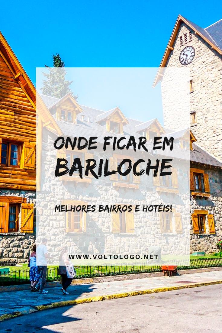Onde ficar em Bariloche, na Argentina: Descubra quais são os melhores bairros e lugares para se hospedar, além de hotéis que garantem uma ótima estadia - seja sua viagem no inverno ou no verão!