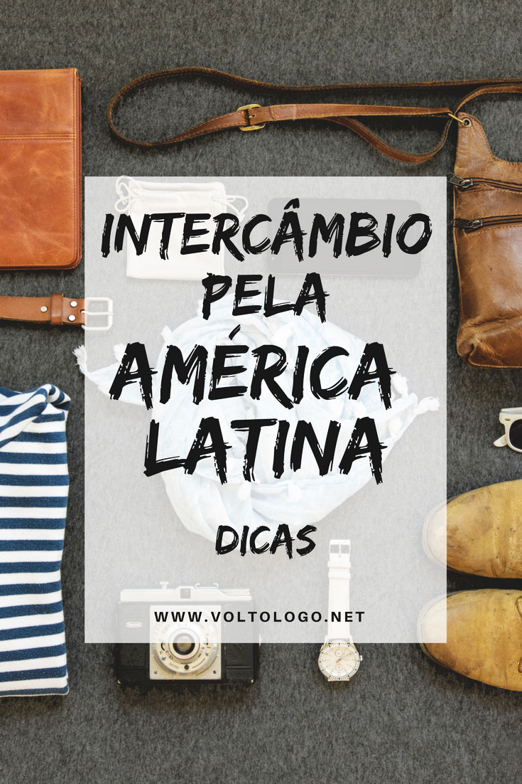 Intercâmbio pela América Latina: Dicas para uma experiência inesquecível. Descubra como planejar seu intercâmbio pelo nosso continente ou em qualquer lugar do mundo!