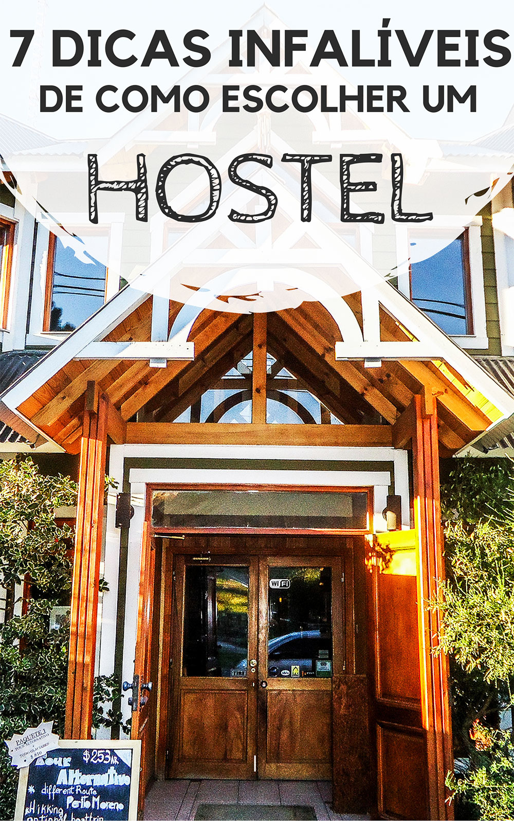 7 dicas infalíveis de como escolher um hostel para a sua viagem. Descubra quais critérios você deve analisar para não fazer uma escolha errada na hora de definia a sua acomodação.