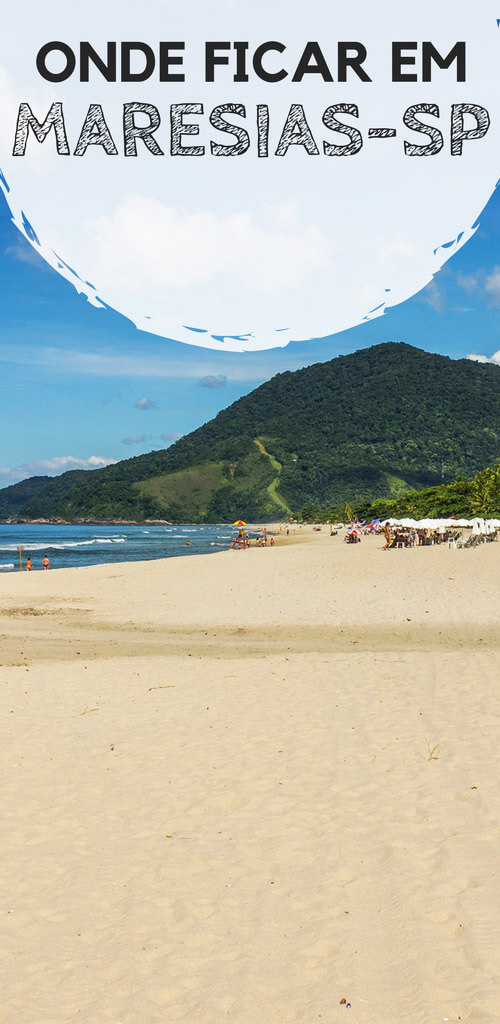 Onde ficar em Maresias, no litoral norte de São Paulo. Descubra qual a melhor região da praia mais badalada de São Sebastião, além de dicas de hotels, hotéis e pousadas com excelente custo-benefício para você se hospedar.