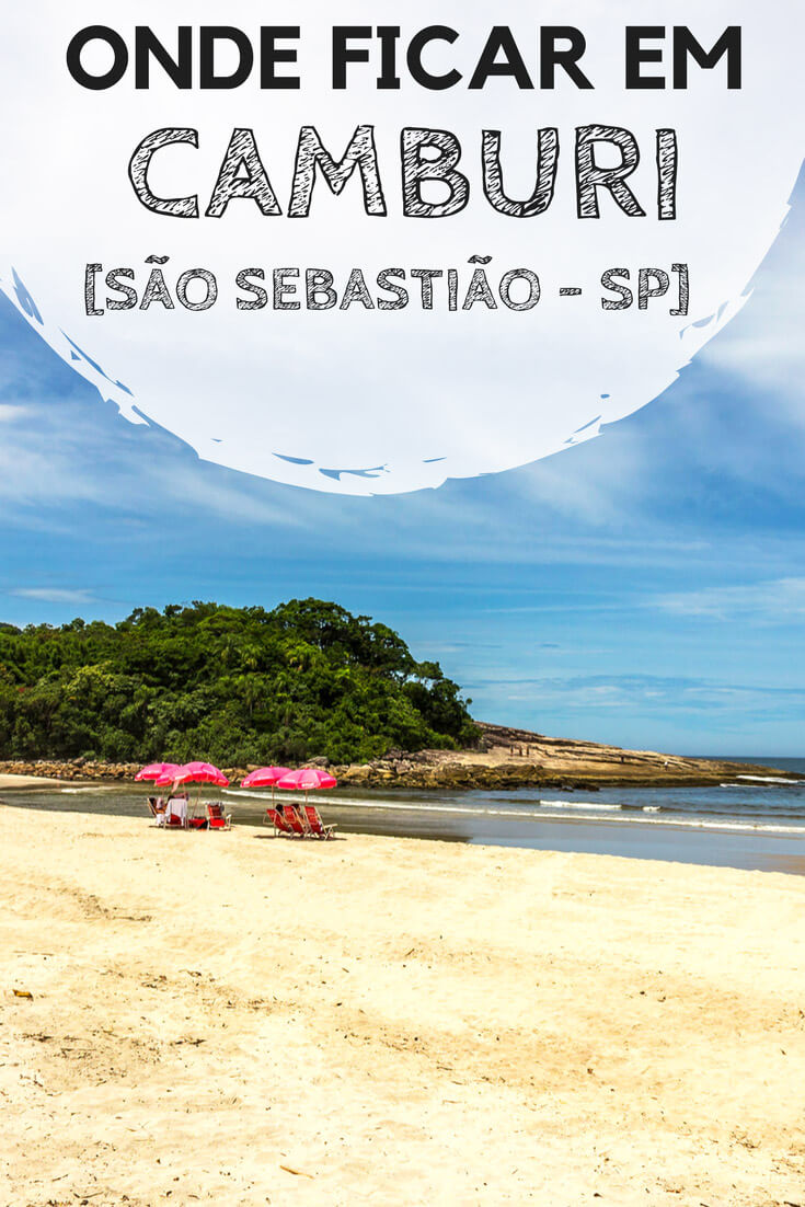 Onde ficar em Camburi, no litoral norte de São Paulo. Dicas para você entender qual o melhor lugar pra você, além de indicações de pousadas com excelente custo-benefício.