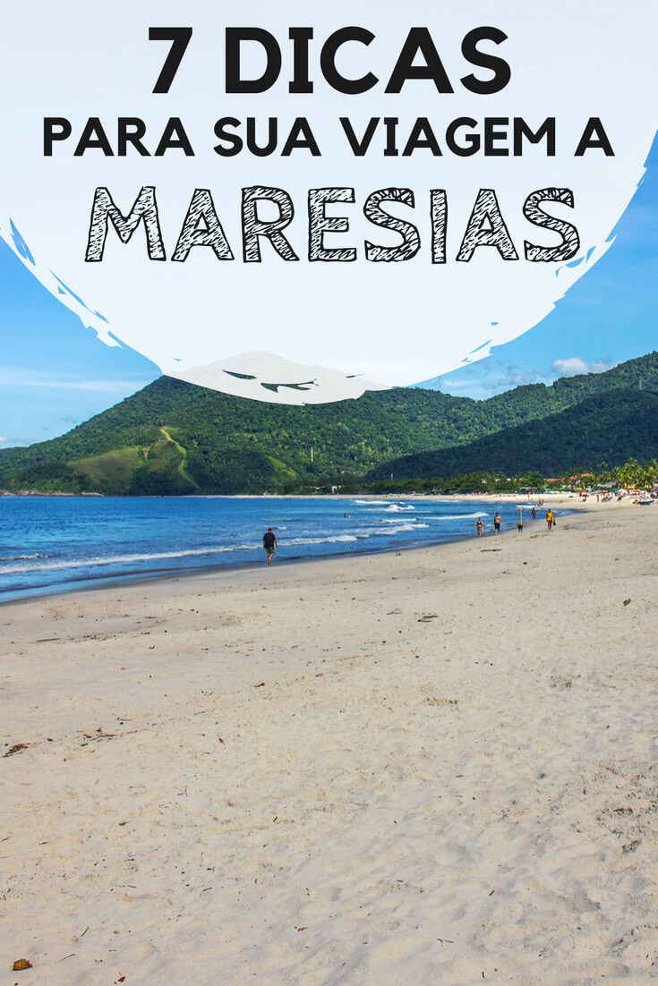 Maresias, em São Sebastião, litoral norte de São Paulo: Dicas práticas para sua viagem. Descubra quando ir, quantos dias ficar, como chegar e se locomover, hotéis e pousadas legais, atrações e onde comer barato.