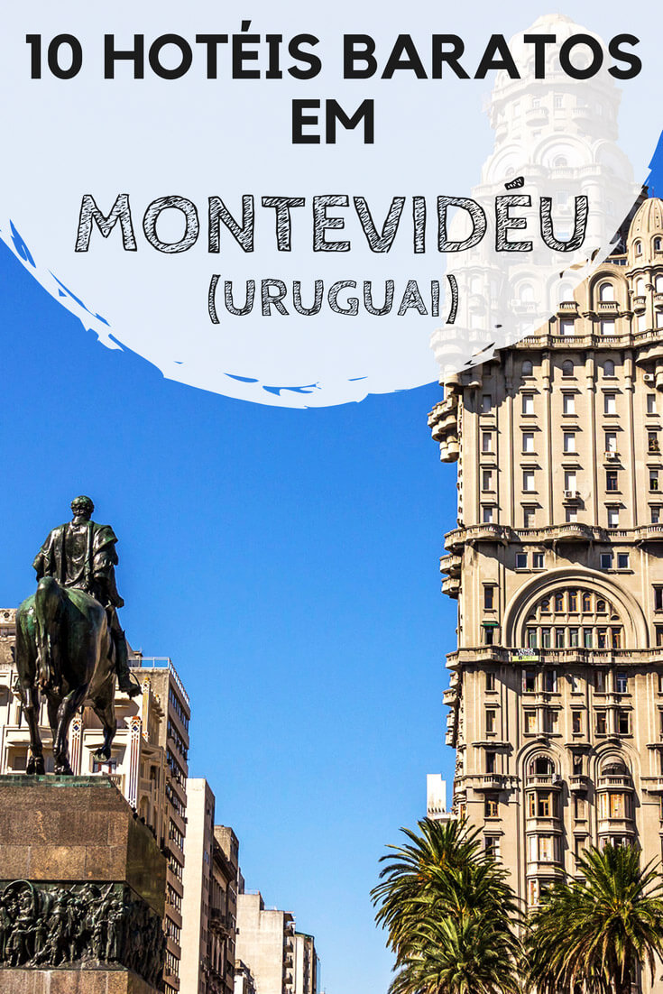 Hotéis em Montevidéu, no Uruguai. 10 dicas de acomodações econômicas para você se hospedar bem durante sua viagem à capital uruguaia.