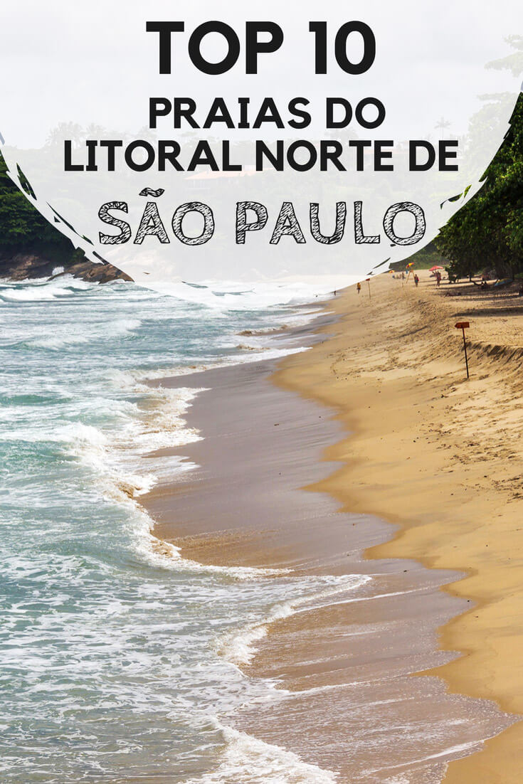 As 10 melhores praias do litoral norte de São Paulo. Surpreenda-se com verdadeiros paraísos em Ilhabela, São Sebastião e Ubatuba.