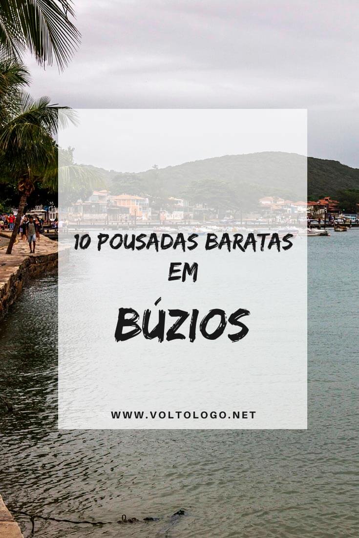 Pousadas baratas em Búzios, no Rio de Janeiro: Descubra quais são as hospedagens mais econômicas da cidade e que, ainda assim, garante uma ótima estadia para a sua viagem!