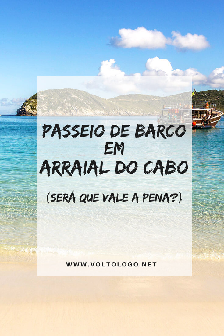 Descubra se o passeio de barco em Arraial do Cabo, no Rio de Janeiro, vale a pena ou não.