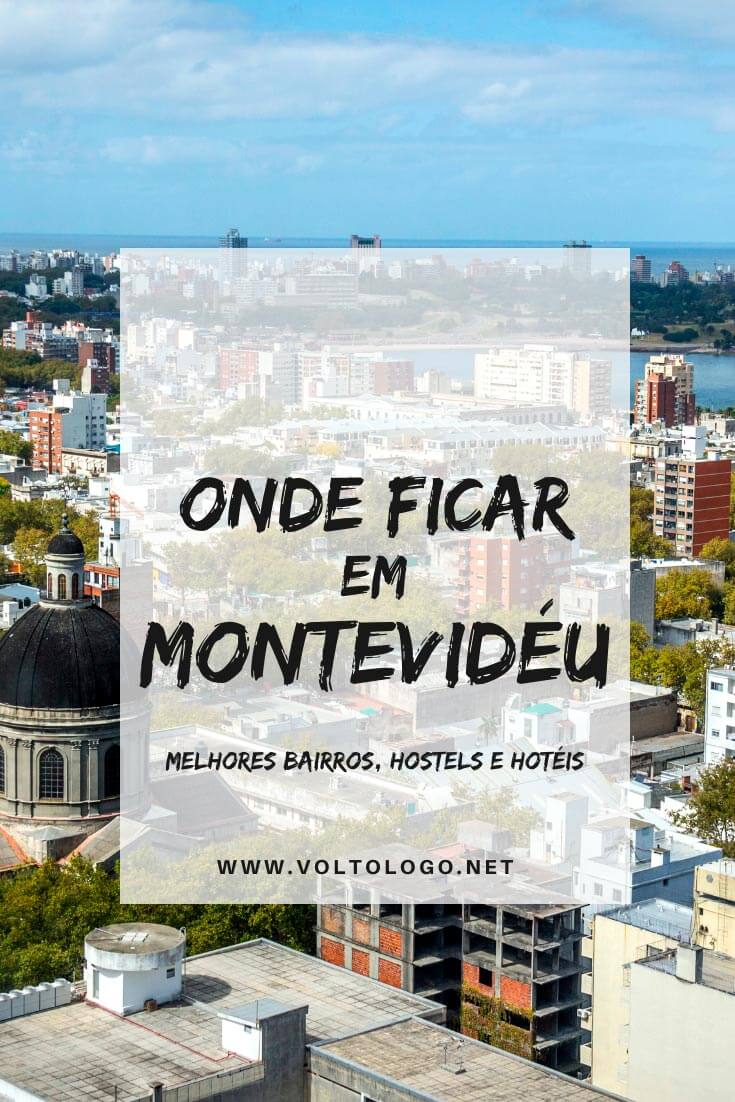 Onde ficar em Montevidéu, no Uruguai: Descubra quais são os melhores bairros para se hospedar, além de hostels e hotéis com ótimo custo-benefício para a hospedagem.