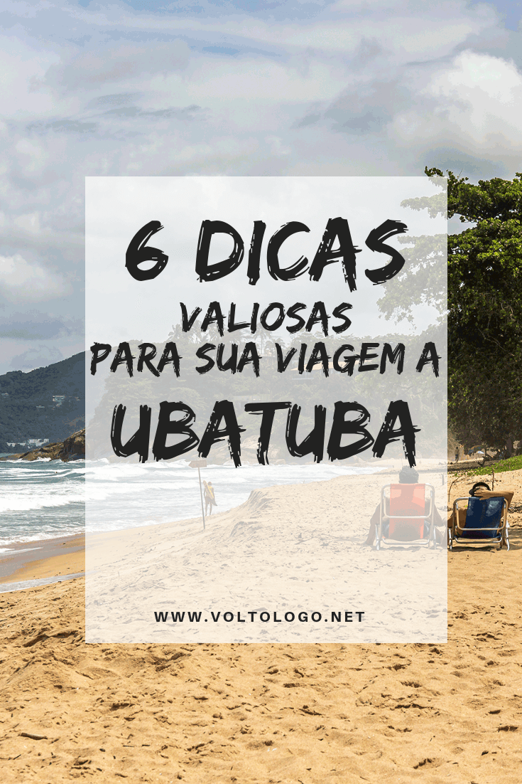 Viagem para Ubatuba: 6 dicas que irão te ajudar a organizar o seu roteiro. Descubra quando ir, quantos dias ficar, como chegar, onde se hospedar e quais são as principais atrações da cidade.