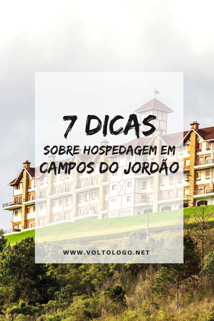 Campos do Jordão: Dicas para você uma hospedagem perfeita e não cair em nenhuma roubada. (Inclui sugestões de hotéis e pousadas com bom custo-benefício)