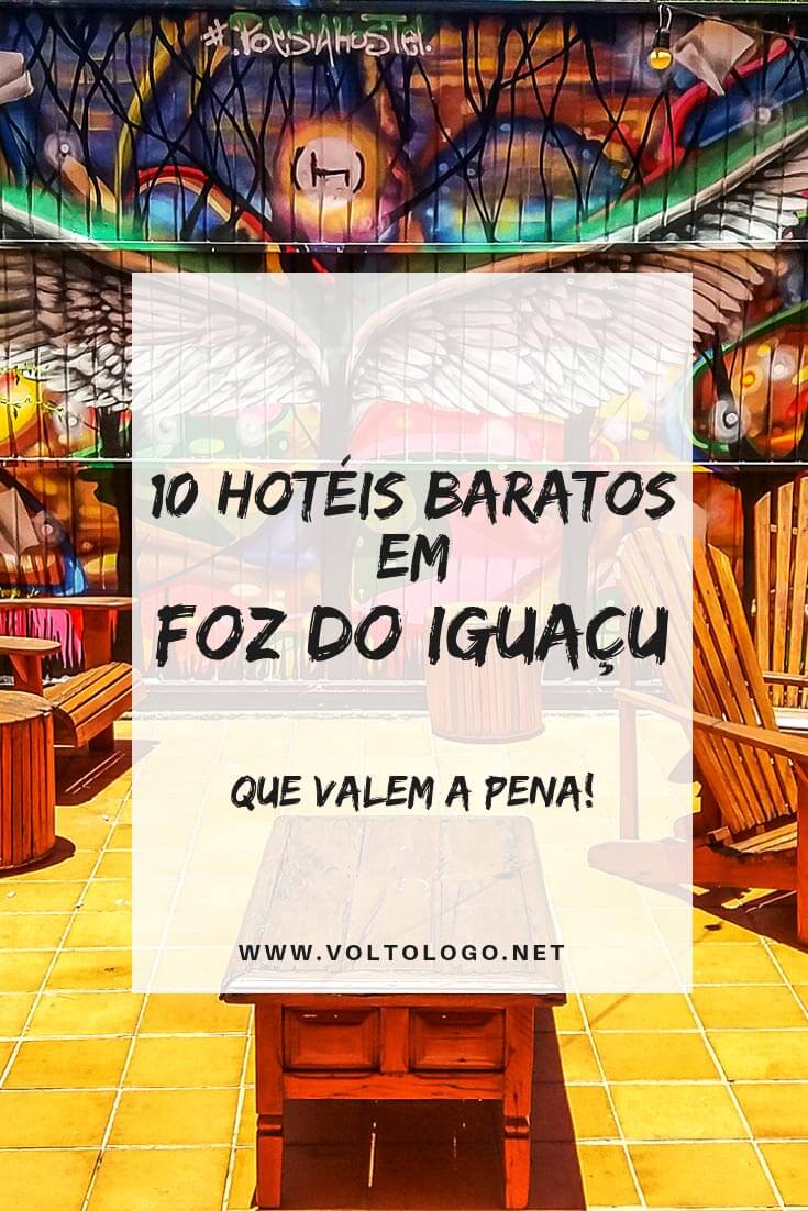 Hotéis baratos em Foz do Iguaçu: Dicas para se hospedar bem, sem precisar gastar uma fortuna.