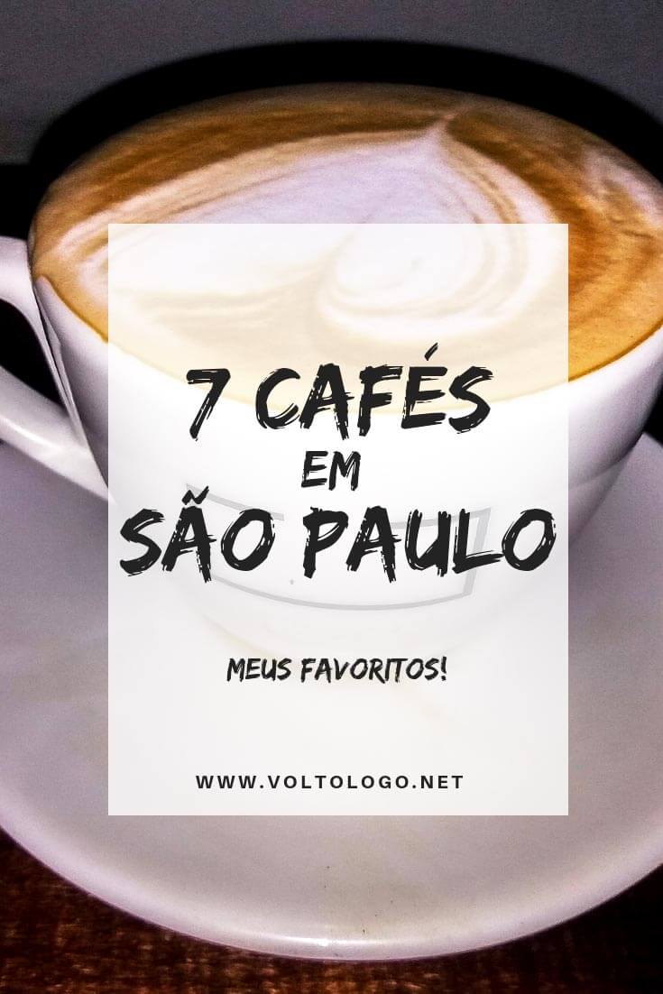 Cafés em São Paulo: Dicas de cafeterias para conhecer em Sampa durante a sua viagem!