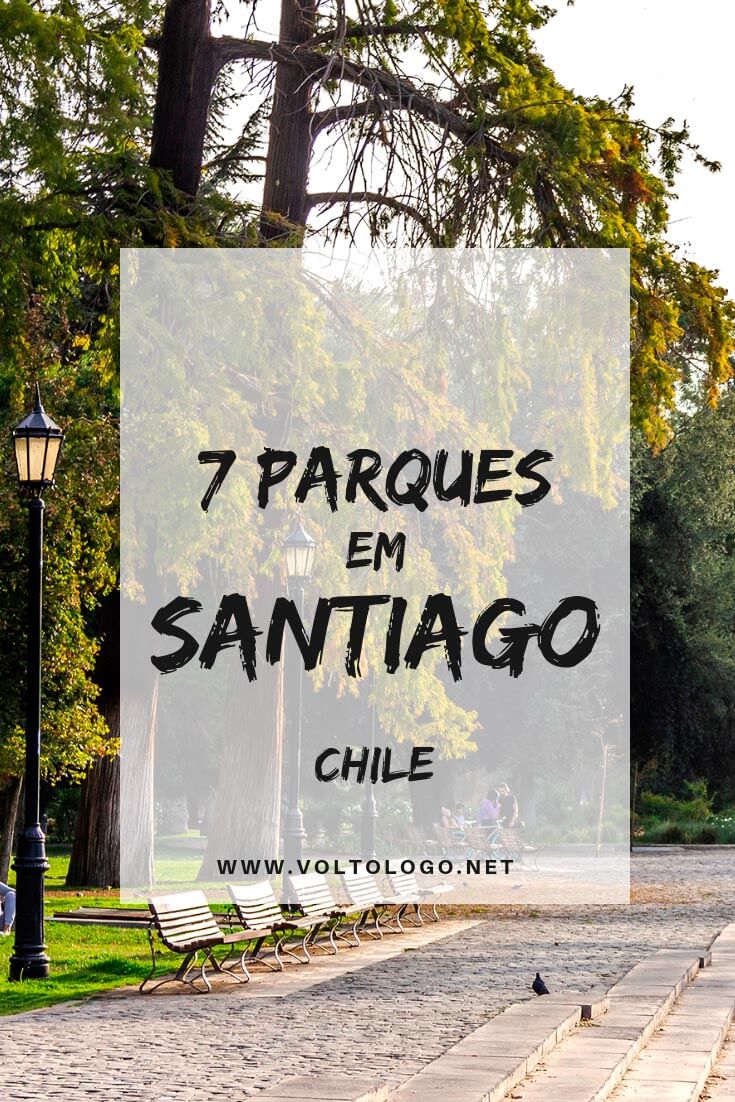 Melhores parques em Santiago, no Chile: Descubra quais são as principais áreas verdes da cidade, quais atrações há em cada uma delas, e quais incluir no seu roteiro de viagem!