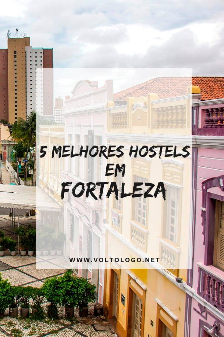 Melhores hostels em Fortaleza: Descubra quais são os albergues mais bem avaliados, e baratos, na capital do Ceará.
