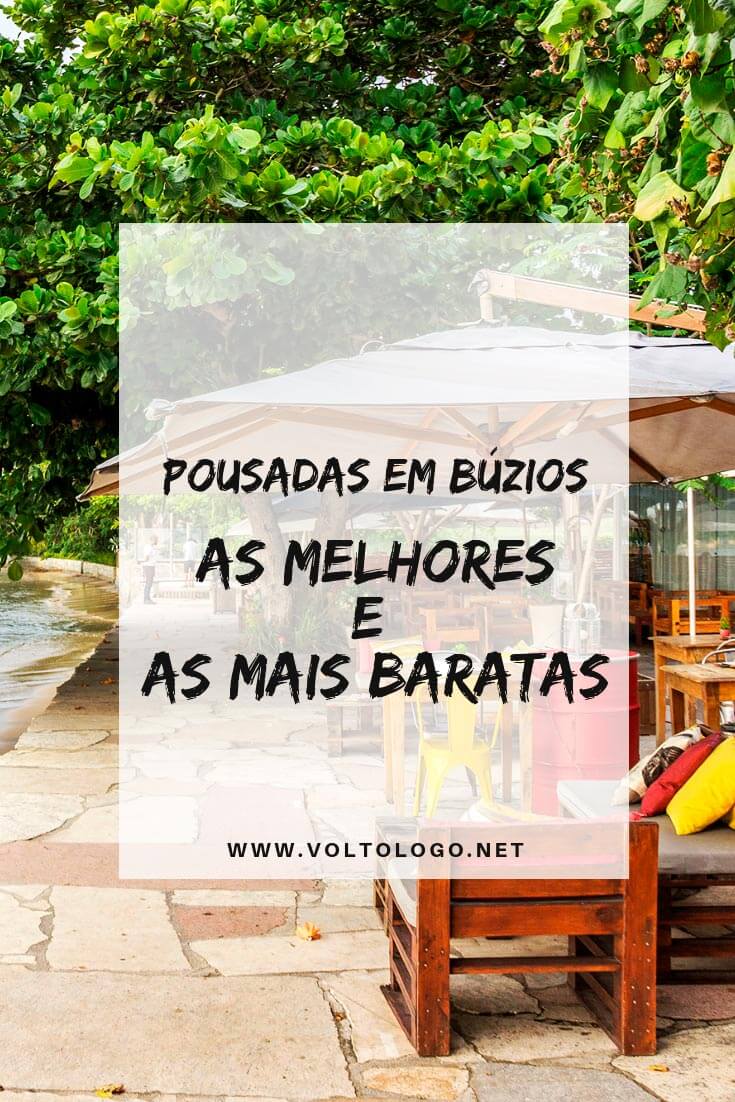 Pousadas em Búzios, no Rio de Janeiro: Descubra quais são as hospedagens mais bem cotadas para você se hospedar na Região dos Lagos (As Melhores e as mais baratas!)