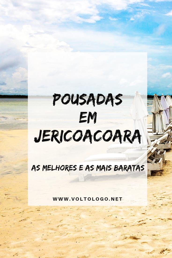 Pousadas em Jericoacoara, no Ceará: Descubra os preços, quais são as melhores, quais são as mais baratas, promoções e como reservar a sua hospedagem!