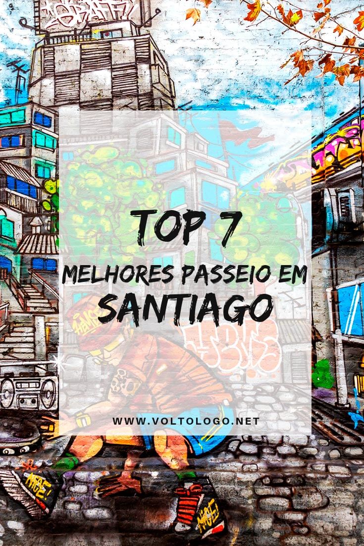 Melhores passeios em Santiago, no Chile: Descubra quais tours incluir no seu roteiro de viagem e como comprar os ingressos!