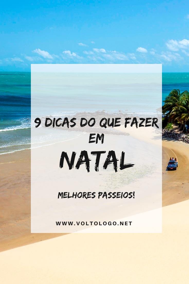 Melhores passeios em Natal, no Rio Grande do Norte: Descubra quais as melhores para incluir na sua viagem num roteiro de até 7 dias.