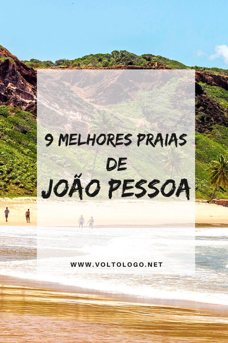 Praias de João Pessoa, na Paraíba: Descubra quais são as melhores para incluir no seu roteiro de viagem!