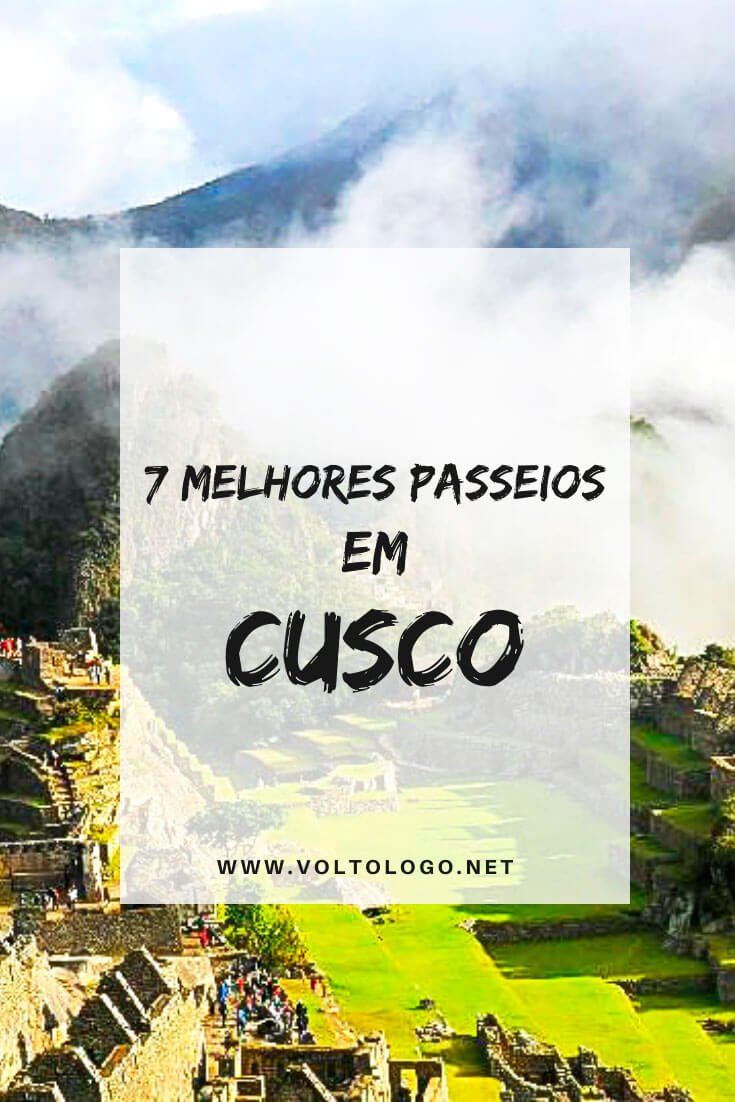 Melhores passeios em Cusco, no Peru: Descubra quais os melhores tours para incluir no seu roteiro de viagem (com dicas de Machu Picchu!)