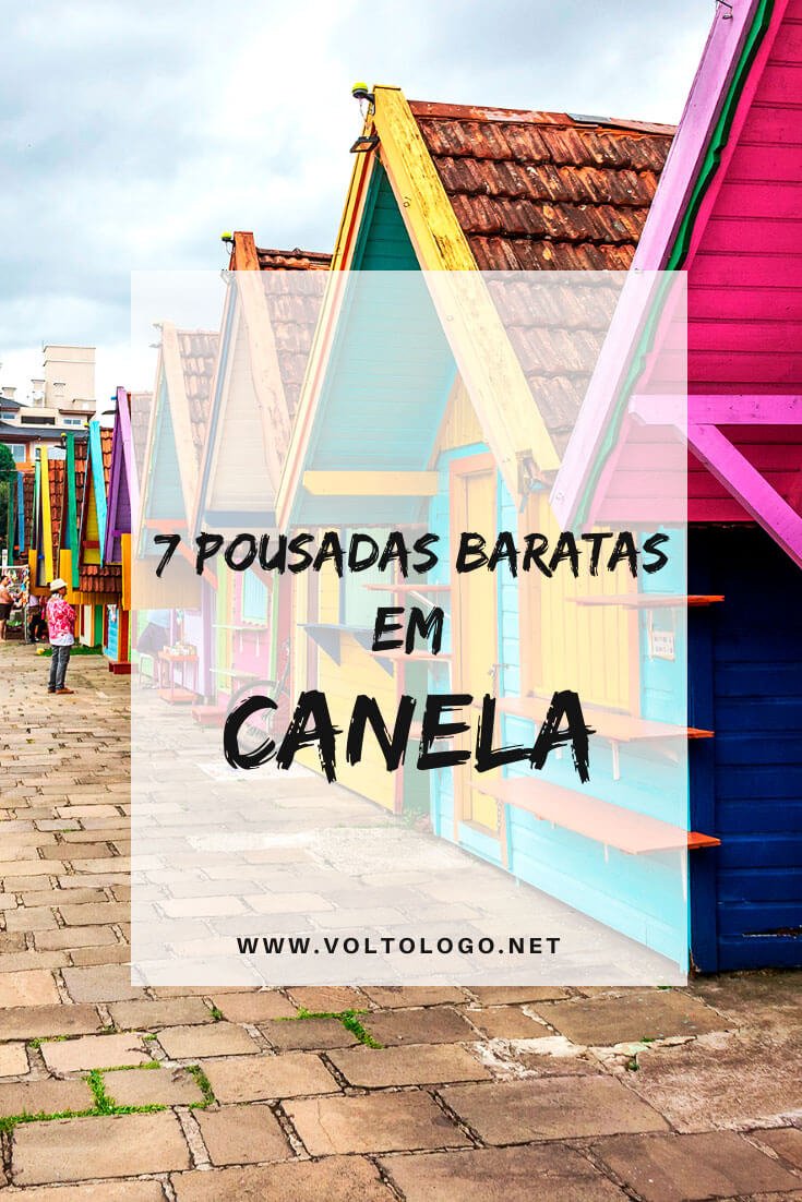 Pousadas baratas em Canela, no Rio Grande do Sul: Dicas de lugares baratos para se hospedar durante sua viagem pela Serra Gaúcha!
