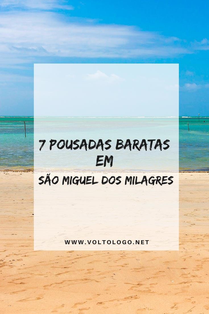 Pousadas baratas em São Miguel dos Milagres, em Alagoas: Dicas de hospedagens econômicas para você se hospedar durante a sua viagem!