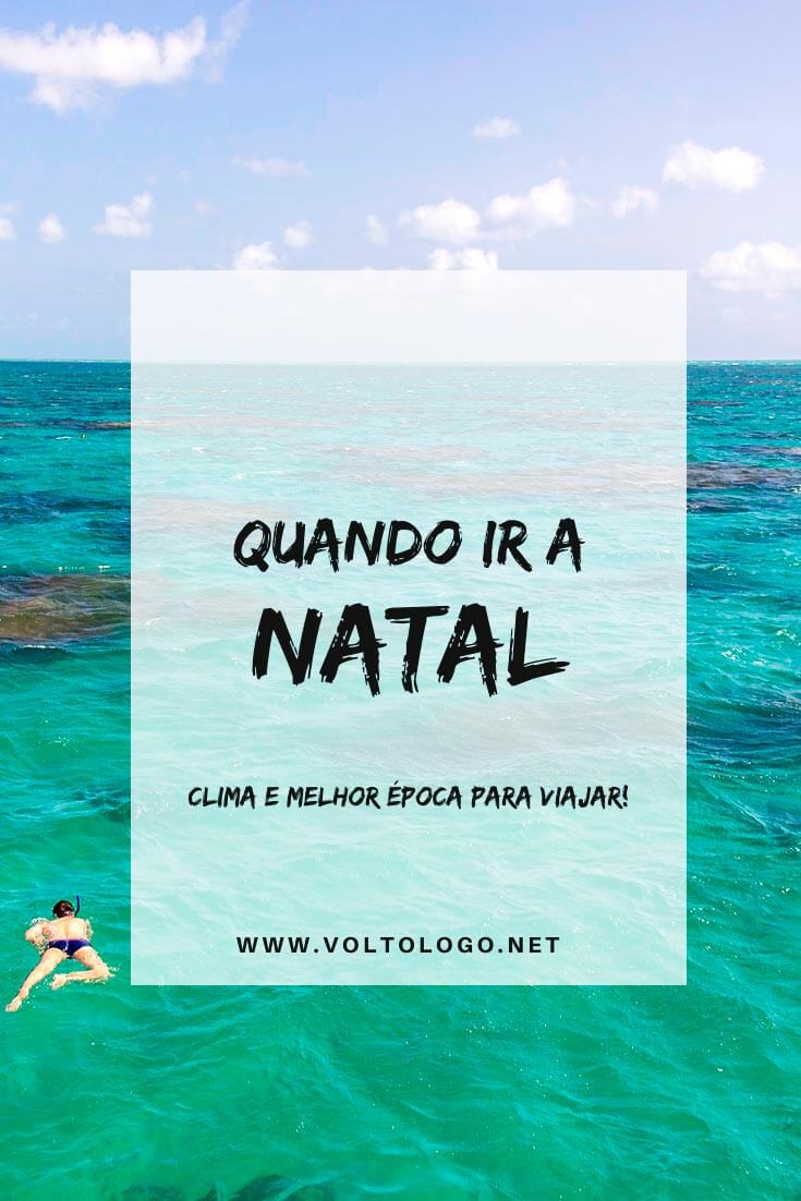 Quando ir a Natal: Descubra como é o clima e qual a melhor época do ano para viajar para a capital do Rio Grande do Norte .
