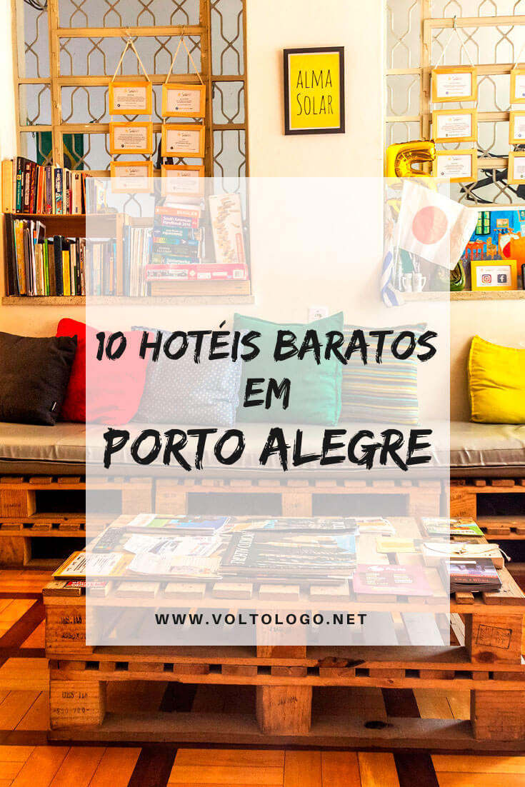 Hotéis baratos em Porto Alegre, no Rio Grande do Sul: Dicas de hospedagem barata para sua viagem pela capital gaúcha!