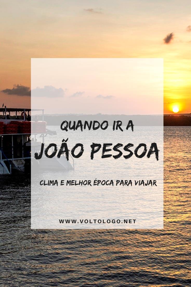 Melhor época para viajar a João Pessoa: Descubra como é o clima em cada estação do ano, quando é a alta temporada e quando é a época de chuvas!