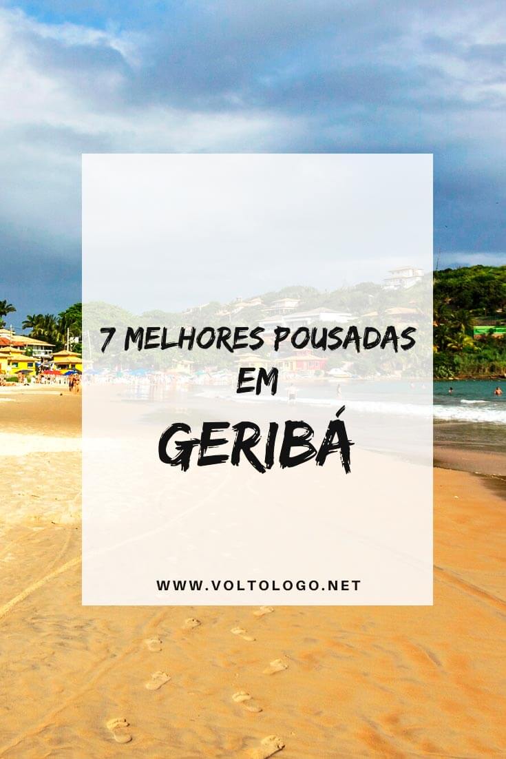 Melhores pousadas em Geribá, em Búzios: Descubra quais são algumas das melhores pousadas e hotéis para se hospedar na Praia de Geribá - uma das mais famosas de Búzios!