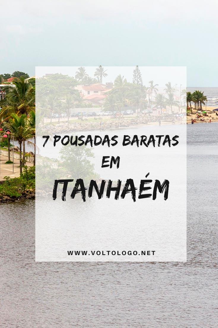 Pousadas baratas em Itanhaém, no litoral sul de São Paulo: Dicas de hospedagens com preços acessíveis e que garantem uma ótima estadia para a sua viagem!